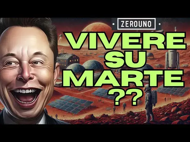 'Video thumbnail for VIVERE SU MARTE ? La verità dietro i piani ambiziosi di colonizzazione del Pianeta Rosso'