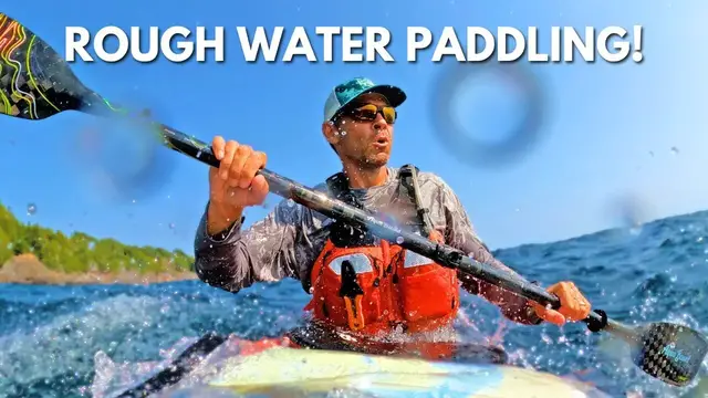 'Video thumbnail for How to Kayak in Rough Water!'