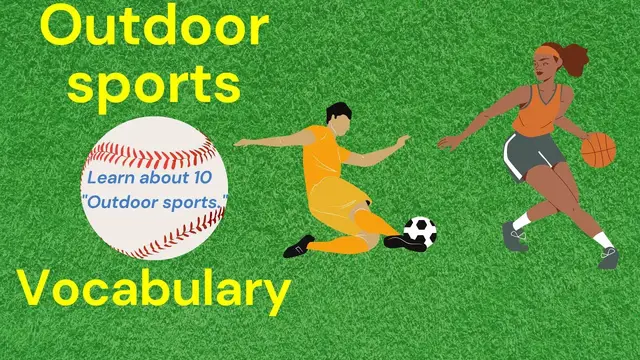 Video thumbnail for 10 OUTDOOR SPORTS || Vocabulary || ESL Advice
