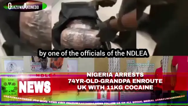 Video thumbnail for Nigeria Arrests 74yr Old Grandpa Enroute UK With 11kg Cocaine
