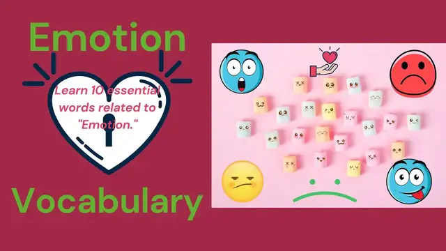 Video thumbnail for 10 Everyday Words Related to EMOTION || Vocabulary || ESL Advice