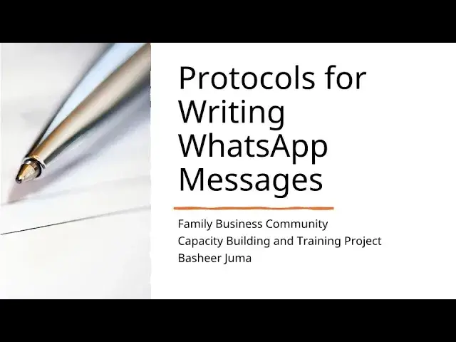 'Video thumbnail for FBC 125 UC Basheer Juma Protocols for Writing WhatsApp Messages'