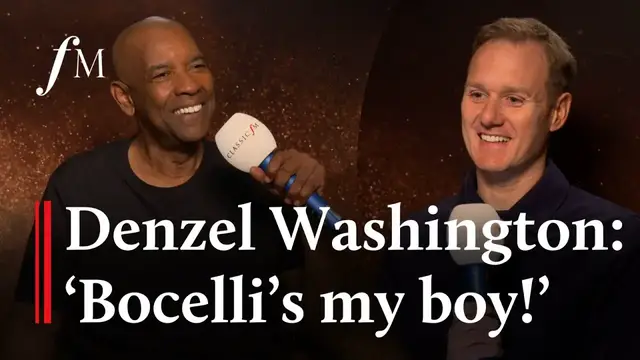 Video thumbnail for Denzel Washington on Gladiator II & his favourite classical music | Classic FM