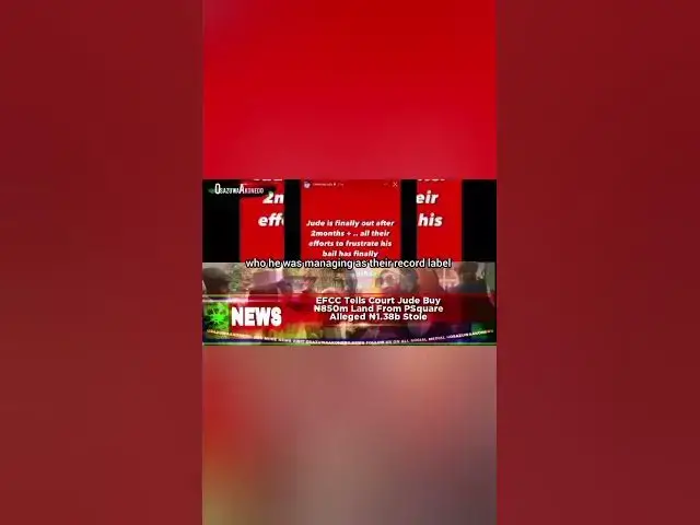 Video thumbnail for EFCC Tells Court Jude Buy ₦850m Land From PSquare Alleged ₦1 38b Stole