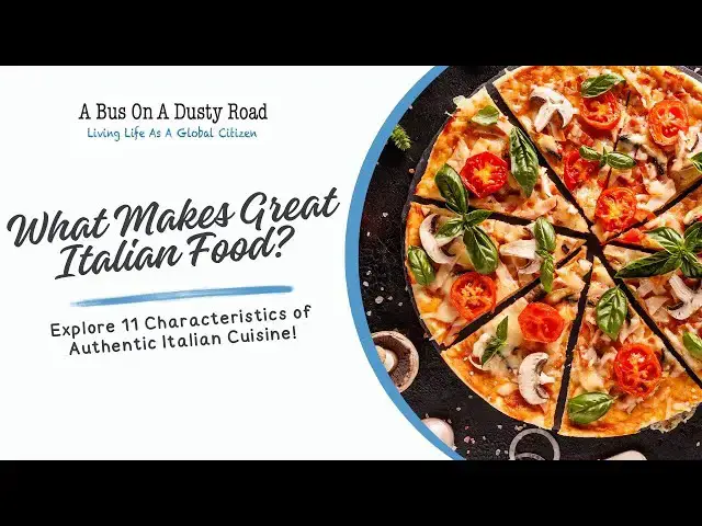 Video thumbnail for What Makes Great Italian Food? Explore 11 Characteristics of Authentic Italian Cuisine!