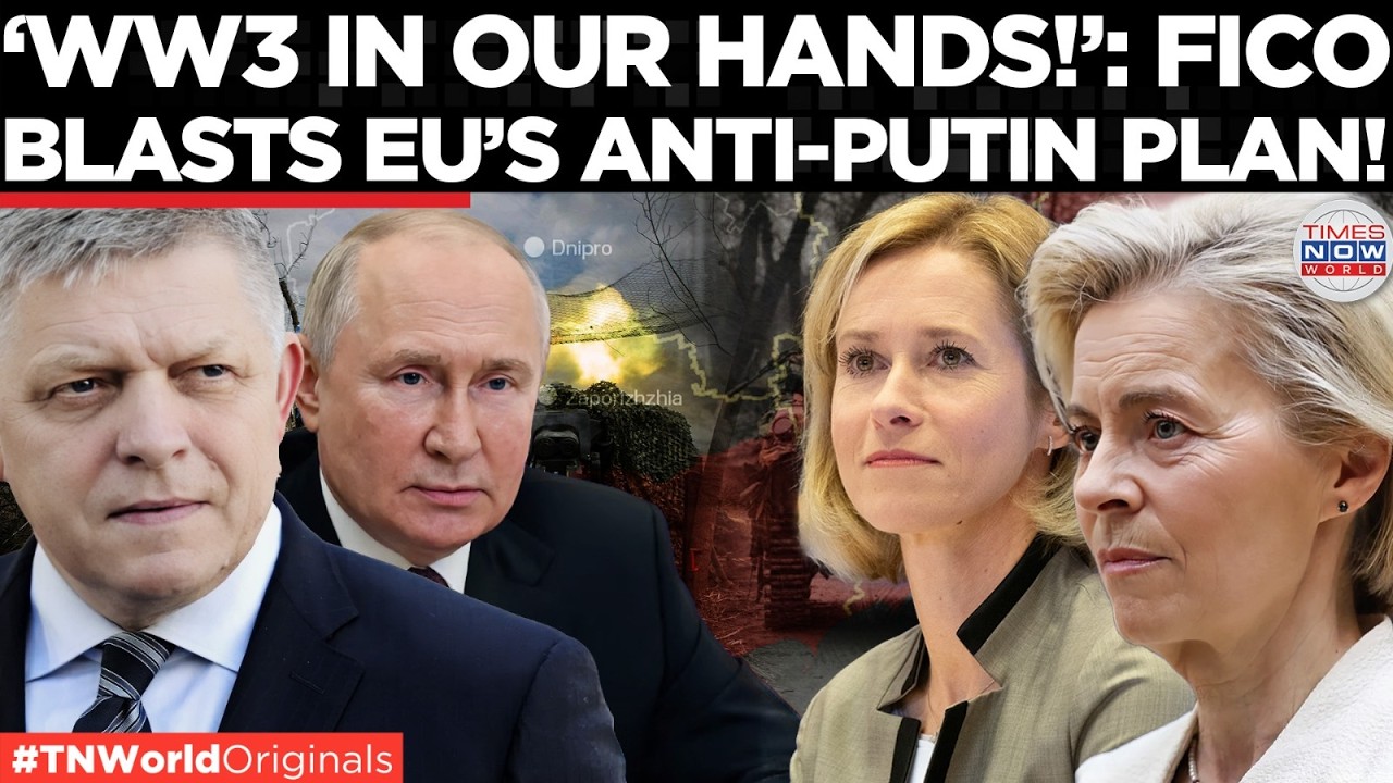 Video thumbnail for FICO WARNS EU is Sleepwalking Into Catastrophe, Attacks Bloc’s Russia Strategy | Times Now World
