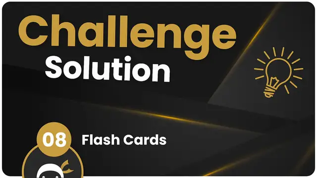Video thumbnail for Coding Challenge SOLUTION #8 - Flash Cards