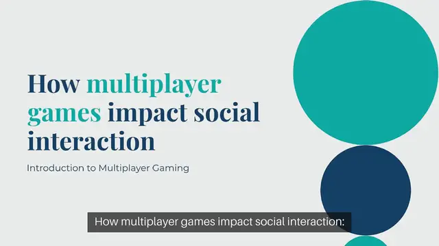 Video thumbnail for How multiplayer games impact social interaction