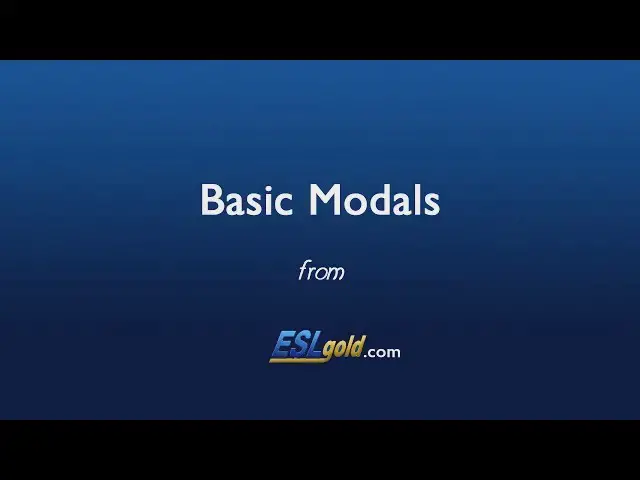 Video thumbnail for ESLgold.com Basic Modals Video