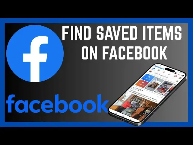 'Video thumbnail for How To Find Saved Items On Facebook'