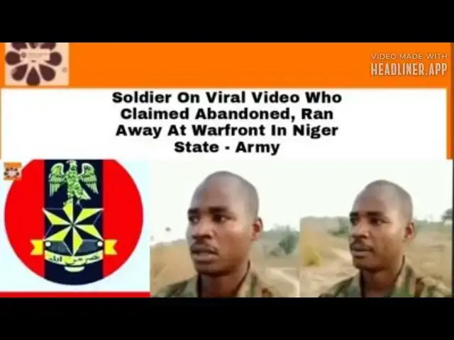 Video thumbnail for Soldier On Viral Video Who Claimed Abandoned, Ran Away At Warfront In Niger State - Army