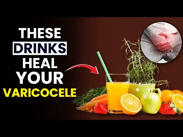 'Video thumbnail for Top 7 Drinks to Reduce Varicocele Pain Naturally | varicocele diet plan| FitWise Daily'