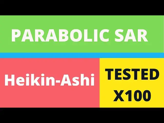Video thumbnail for Parabolic SAR Indicator + Heiken Ashi chart  Forex  Scalping Strategy TESTED 100 TIMES - SURPRISED