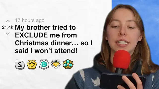 Video thumbnail for My brother tried to EXCLUDE me from Christmas dinner… so I said I won’t attend! - r/AmITheAsshole | Reddit Stories
