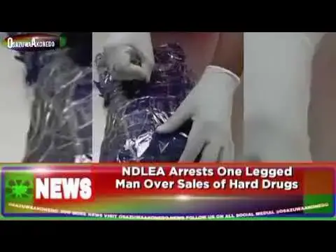 'Video thumbnail for NDLEA Arrests One Legged Man Over Sales Of Hard Drugs ~ OsazuwaAkonedo'