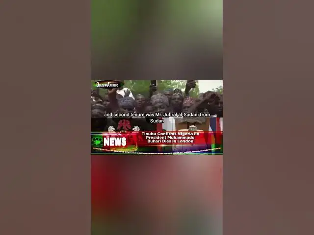 Video thumbnail for Tinubu Confirms Nigeria Ex President Muhammadu Buhari Dies In London