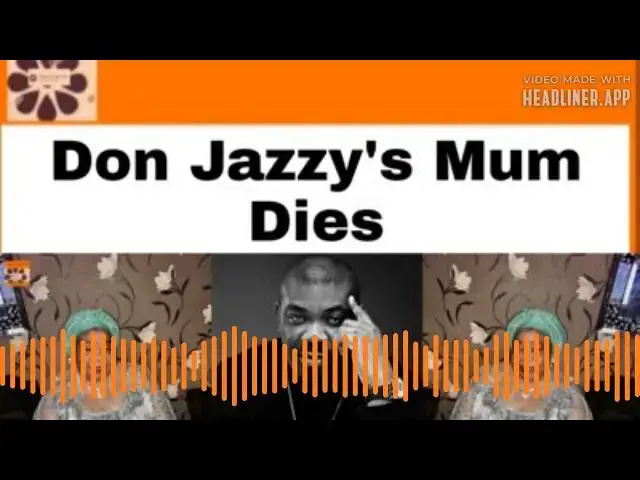 Video thumbnail for Don Jazzy's Mum Dies ~ OsazuwaAkonedo