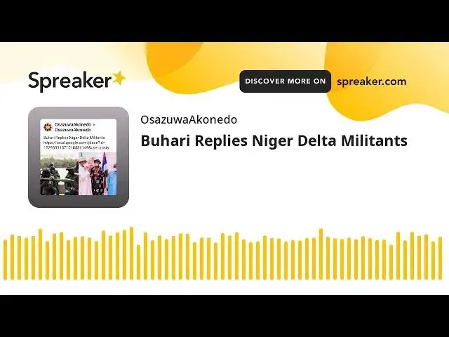 Video thumbnail for Buhari Replies Niger Delta Militants