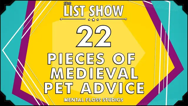 Video thumbnail for 22 Pieces of Medieval Pet Advice | Mental Floss