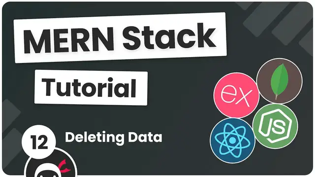 Video thumbnail for MERN Stack Tutorial #12 - Deleting Data