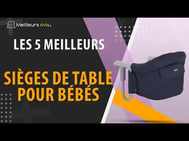 Video thumbnail for ⭐️ MEILLEUR SIÈGE DE TABLE BÉBÉ - Comparatif 2024