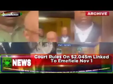 Video thumbnail for Court Rules On $2.045m Linked To Emefiele Nov 1