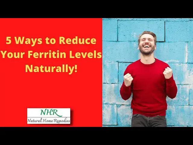 'Video thumbnail for 5 Ways to Reduce Your Ferritin Levels Naturally'