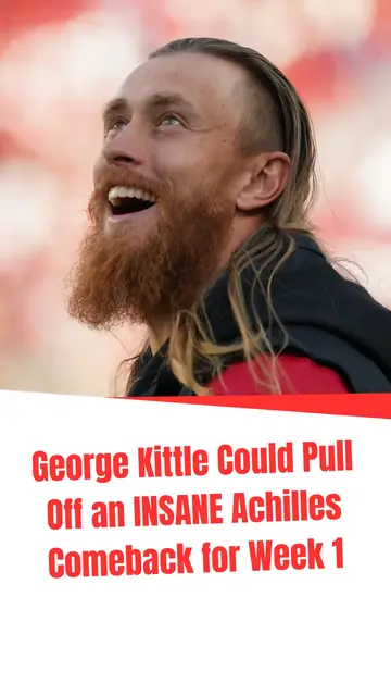Video thumbnail for George Kittle Could Pull Off an INSANE Achilles Comeback for Week 1