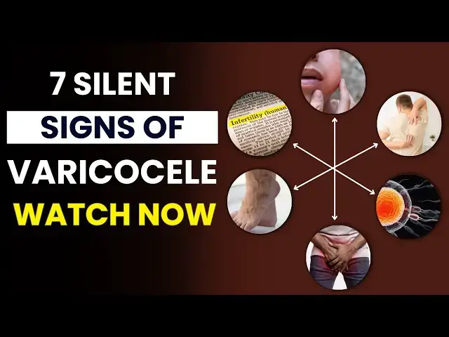 'Video thumbnail for 7 Silent Symptoms of Varicocele Every Man Should Know | Symptoms of Varicocele | FitWise Daily'