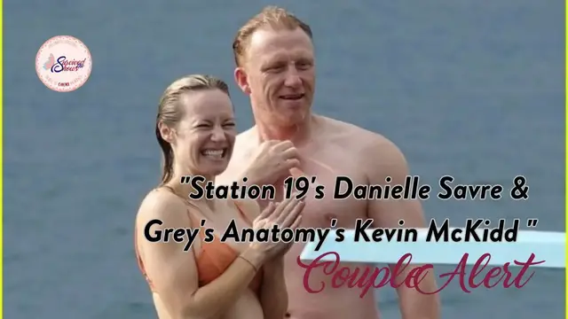 'Video thumbnail for Station 19's Danielle Savre & Grey's Anatomy's Kevin McKidd are a couple! - spotted in Italy'