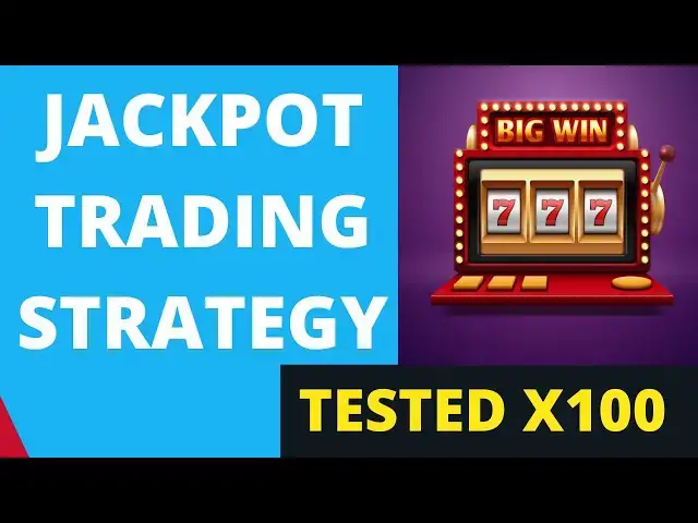 Video thumbnail for I Almost Tested The Jackpot Forex Strategy 100 times  Jackpot Strategy by Project Millionaire Group