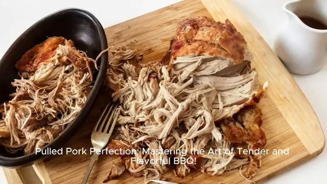 Video thumbnail for Pulled Pork Perfection: Mastering the Art of Tender and Flavorful BBQ!
