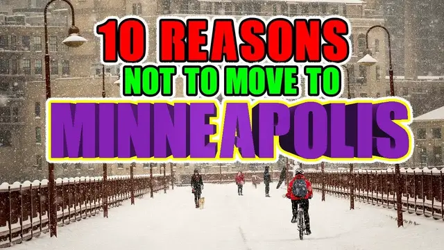 'Video thumbnail for 10 NOT to live in Minneapolis, Minnesota. (Not Just the cold)'