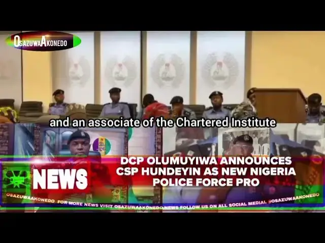 'Video thumbnail for DCP Olumuyiwa Announces CSP Hundeyin As New Nigeria Police Force PRO'