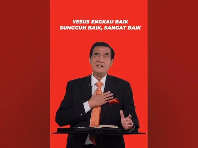 Video thumbnail for Yesus Engkau Baik. Pdt. DR. Ir. Niko Njotorahardjo