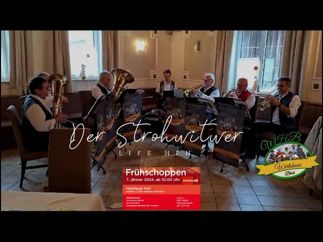 Video thumbnail for Der Strohwitwer Wirtshaus Blech