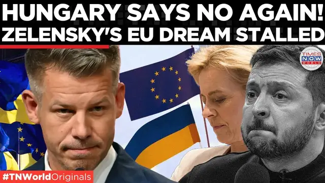 Video thumbnail for EU UNITY CRACKS? Hungary Blocks Ukraine's EU Bid Again, Halts Key Accession Talks | Times Now World
