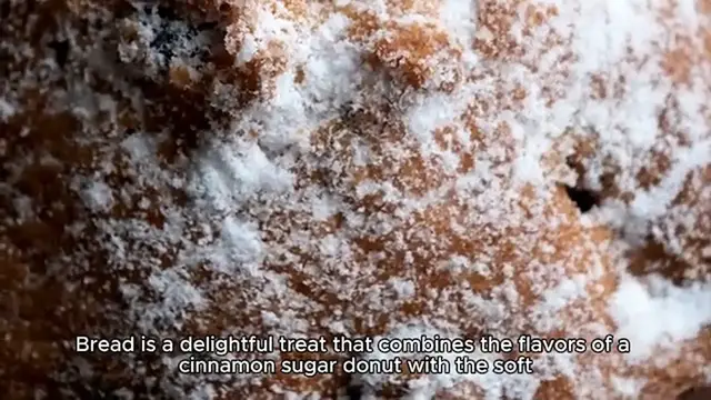 'Video thumbnail for Cinnamon Sugar Donut Sweet Bread'