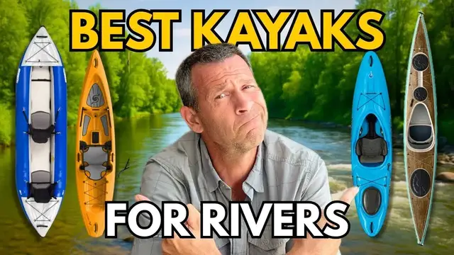 'Video thumbnail for Best River Kayaks – Everything You Need to Know!'