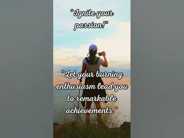 Video thumbnail for Ignite your passion #shorts