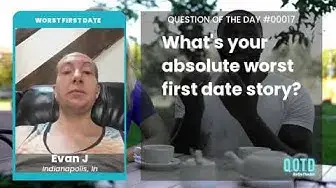 Video thumbnail for Evan's first date ran errands instead of going to the movies with him. Weird!