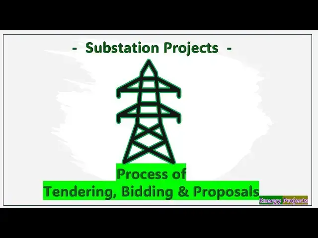 Video thumbnail for 01.Process of substation Tendering, Bidding & Proposal
