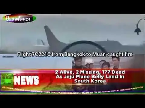 Video thumbnail for 2 Alive, 2 Missing, 177 Dead As Jeju Plane Belly Land In South Korea