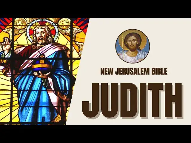 Video thumbnail for Judith - Judith's Heroism and Deliverance of Israel - New Jerusalem Bible