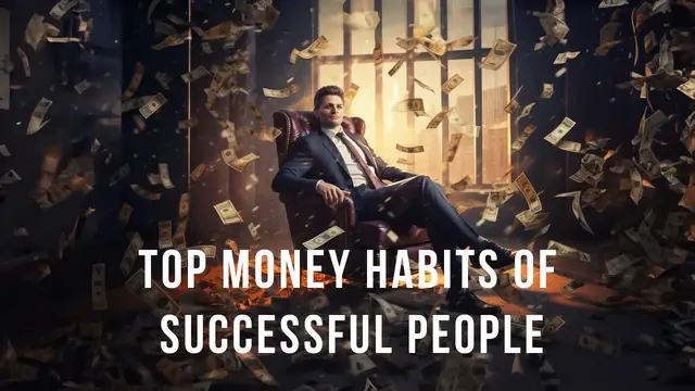 Video thumbnail for Top Money Habits of Successful People