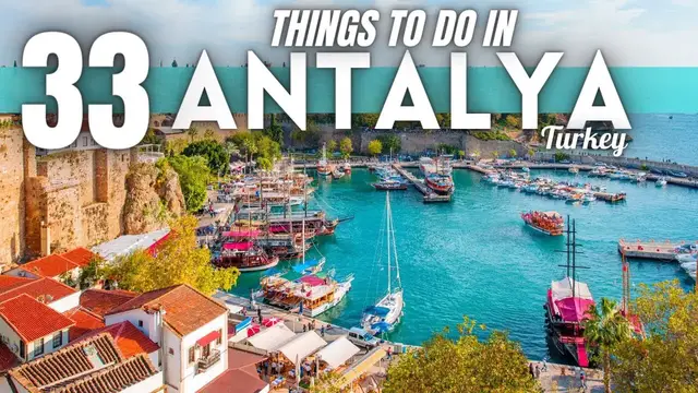 'Video thumbnail for Best Things To Do in Antalya Turkey 2025 4K'