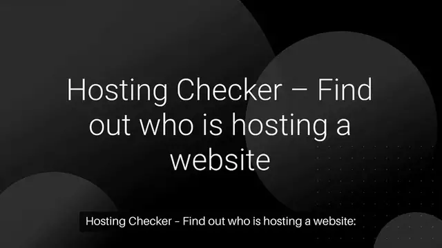 'Video thumbnail for Hosting Checker – Find Out Who is Hosting a Website'
