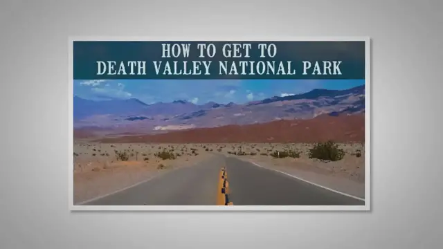 Video thumbnail for How to Get to Death Valley National Park