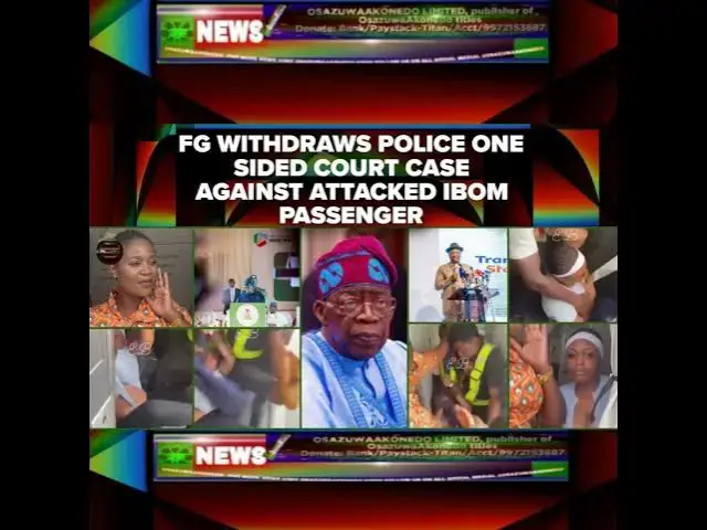 Video thumbnail for FG Withdraws Police One Sided Court Case Against Attacked Ibom Passenger