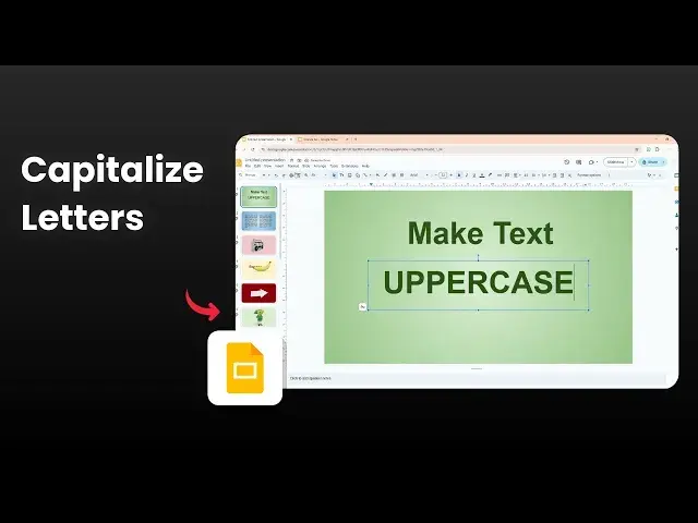 'Video thumbnail for How to Capitalize All Letters in Google Slides'